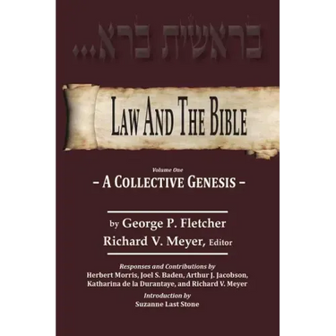 Law And The Bible: A Collective Genesis