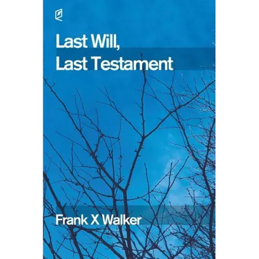Last Will, Last Testament