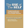 The Use of the Self: Countertransference and Communication in the Analytic Situation