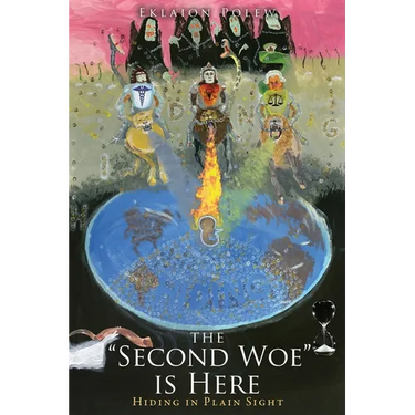 The "Second Woe" is Here: Hiding in Plain Sight