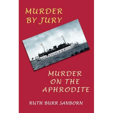Murder by Jury / Murder on the Aphrodite: (Golden-Age Mystery Reprint)