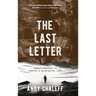 The Last Letter: Embracing Pain to Create a Meaningful Life
