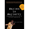 Mayhem in Mayberry: Misadventures of a P.I. in Southern Appalachia