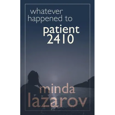 Whatever Happened to Patient 2410