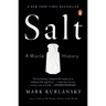 Salt: A World History