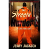 The Streets Bleed Murder 2: Life for a Life