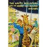 The Happy Hollisters and the Merry-Go-Round Mystery