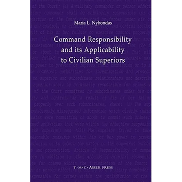 Command Responsibility and Its Applicability to Civilian Superiors