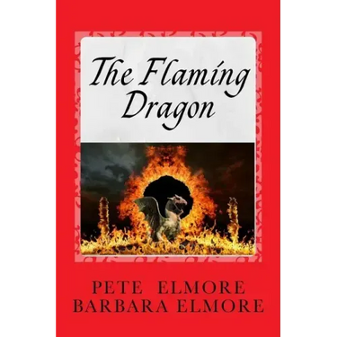 The Flaming Dragon: King Arthur, Merlin, Prince Madoc, The Romans and the Comet Explosion that caused the Evacuation of England and the St