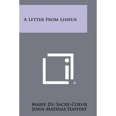 A Letter From Lisieux