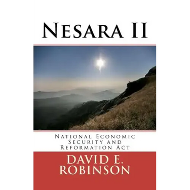 Nesara II: National Economic Security and Reformation Act