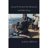 Jackie O. Suffers Two Husbands and Other Poems