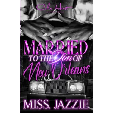 Married To The Don Of New Orleans: An African American Romance