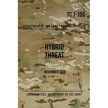 TC 7-100 Hybrid Threat: November 2010