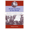 South Carolina at the Brink: Robert McNair and the Politics of Civil Rights
