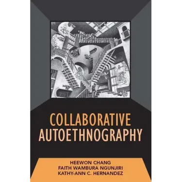 Collaborative Autoethnography