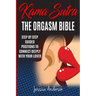 Kama Sutra: Step By Step Guided Positions To Connect Deeply With Your Lover