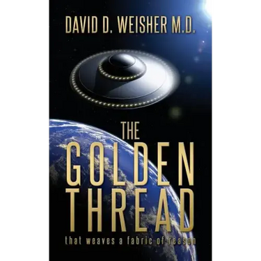 The Golden Thread: That weaves a fabric of reason