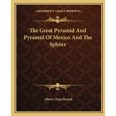 The Great Pyramid and Pyramid of Mexico and the Sphinx