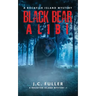 Black Bear Alibi- A Rockfish Island Mystery