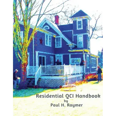 Residential QCI Handbook: Beyond the NREL JTA