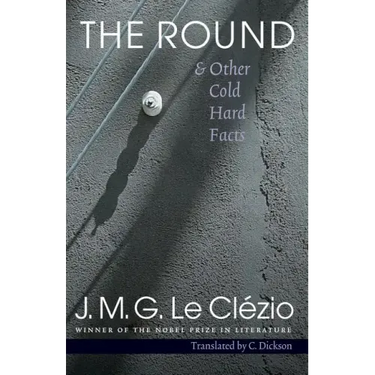 The Round & Other Cold Hard Facts