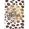 Why We Are Besties: A Fill in the Blank Gift Journal for Friends, Leopard Print