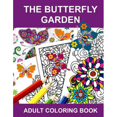 The Butterfly Garden: Adult Coloring Book