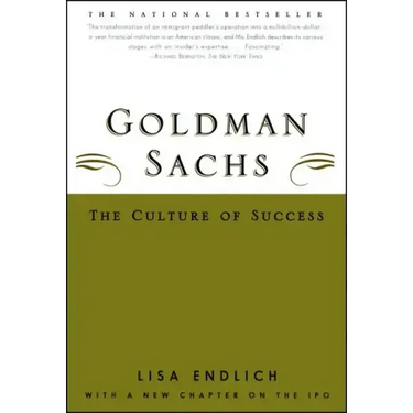 Goldman Sachs: The Culture of Success