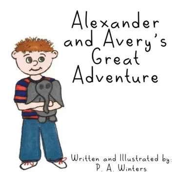 Alexander and Avery's Great Adventure