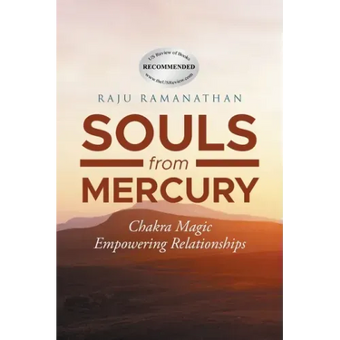 Souls from Mercury: Chakra Magic: Empowering Relationships