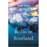 Rollo in Scotland