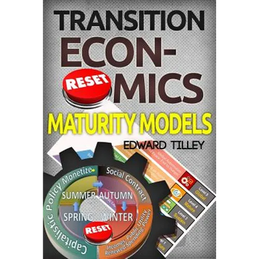 Maturity Models: Transition Economics