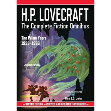 H.P. Lovecraft: The Complete Fiction Omnibus Collection: The Prime Years: 1926-1936