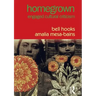 Homegrown: Engaged Cultural Criticism