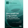 Non-small Cell Lung Cancer: Current Therapies and New Targeted Treatments