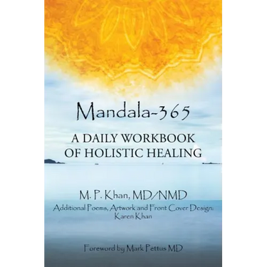 Mandala-365: A Daily Workbook of Holistic Healing