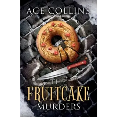 The Fruitcake Murders