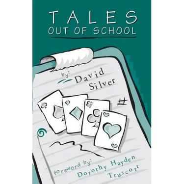 Tales Out of School