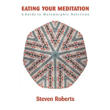 Eating Your Meditation