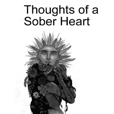 Thoughts of a Sober Heart