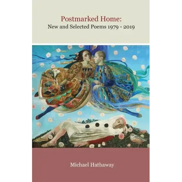 Postmarked Home: New and Selected Poems 1979 - 2019