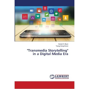 "Transmedia Storytelling" in a Digital Media Era