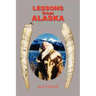 Lessons from Alaska