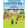 A True Friend for Woody