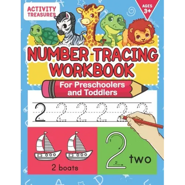 Number Tracing Workbook For Preschoolers And Toddlers: A Fun Number Practice Workbook To Learn The Numbers From 0 To 30 For Preschoolers & Kindergarte