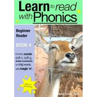 Learn to Read Rapidly with Phonics: Beginner Reader Book 4. A fun, colour in phonic reading scheme