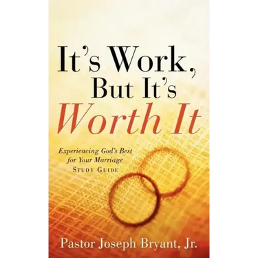 It's Work, But It's Worth It
