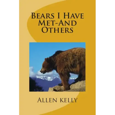 Bears I Have Met-And Others