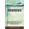 Immersion Bible Studies: Hebrews